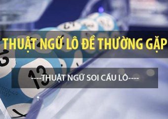 Thuật ngữ lô đề phổ biến